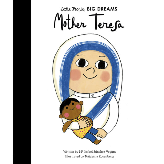 Little People Big Dreams Mother Teresa